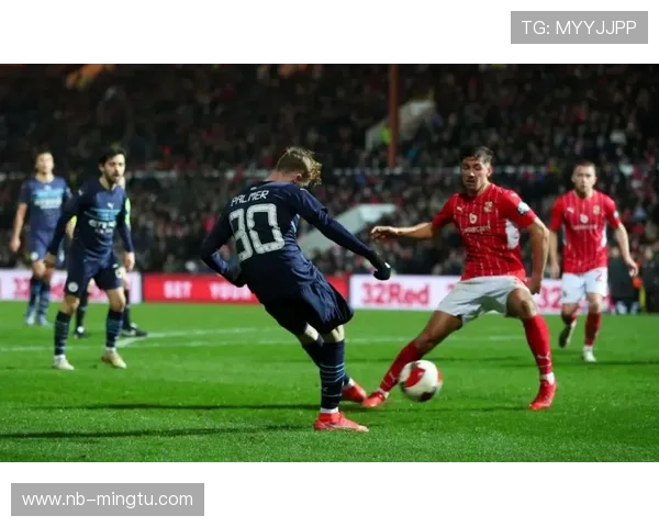 帕尔默 vs 福登:青训天才的战术角色与进攻效率对比 帕尔默 vs 福登:青训天才的战术角色与进攻效率对比